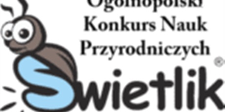 Ogólnopolski Konkurs Nauk Przyrodniczych "Świetlik"